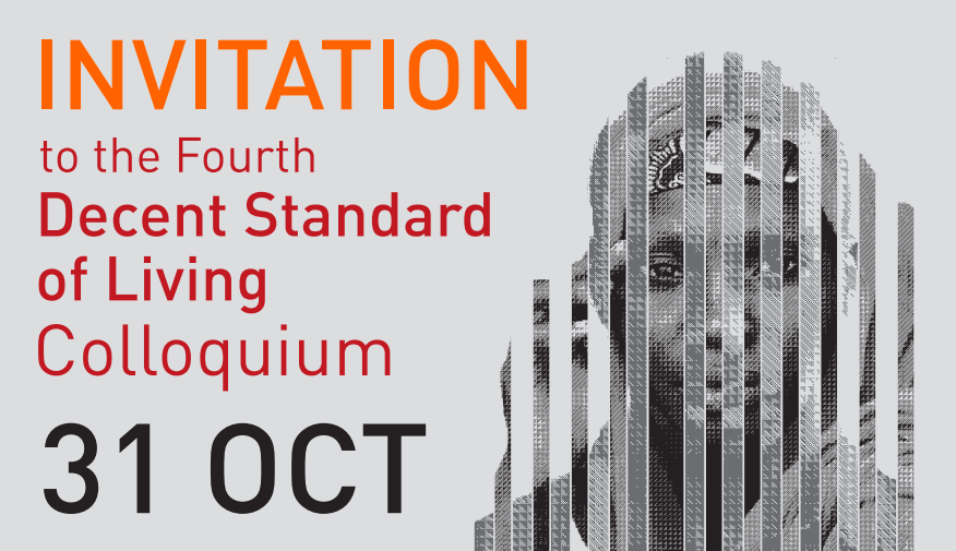 Invitation to the Fourth Decent Standard of Living Colloquium – 31 Oct 2019